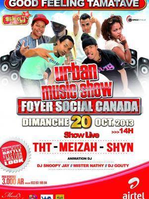 Urban Music Show Good Feeling Tamatave au Foyer Social Canada