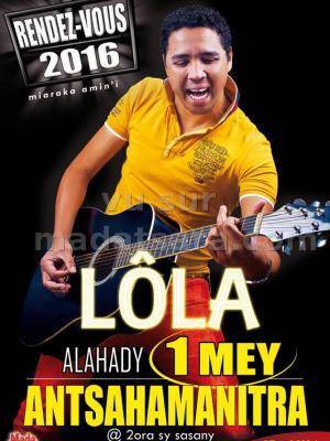Lôla - Rendez-vous 2016 à Antsahamanitra