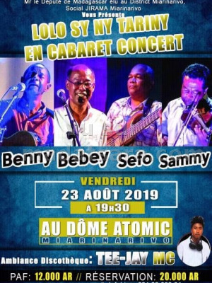 Lolo sy ny tariny‍ en cabaret concert Dôme Atomic Miarinarivo