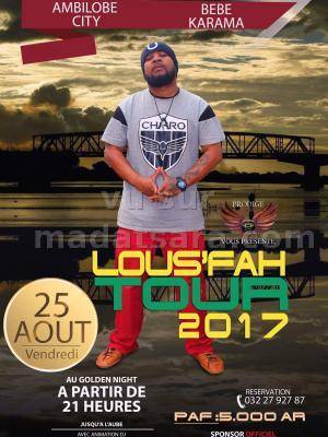 Lous'Fah tour 2017 au Golden Night Ambilobe