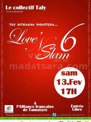 Love'N Slam6 édition 2016 Tsy sitragna dokotera à l'Alliance Française de Tamatave