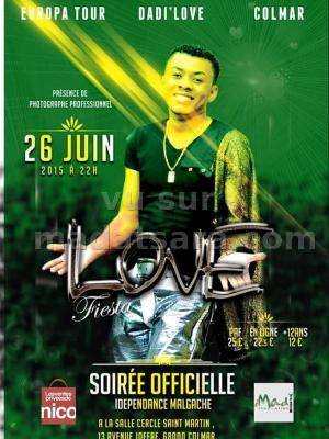 Love Fiesta Soirée officielle indépendance Malgache avec Dadi Love à la Salle Cercle Saint Martin Colmar France