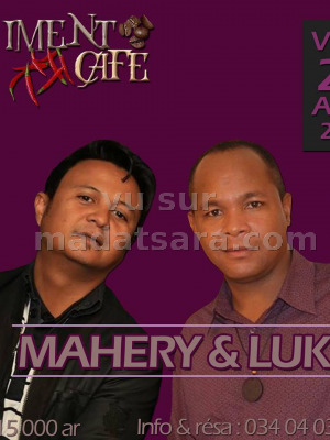 Luk‍ & Mahery‍ en cabaret - Piment Café Behoririka‍