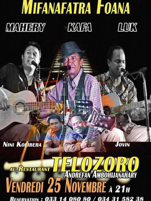 Luk‍, Mahery‍, Jovin‍, Nini Kolibera‍ & Kafa en concert au Restaurant Telozoro‍ - Mifanafatra foana