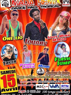 Mada remix tropical avec One Lio‍ , Joudas‍ , Joyce Mena Makoa‍ , Flash Jump‍ , Meimi‍ , Prince Lover,  Tasta - Maison de la Culture Mahajanga‍