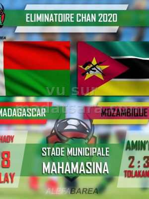 Madagascar vs Mozambique - Eliminatoire CHAN 2020 - Stade Municipal de Mahamasina‍