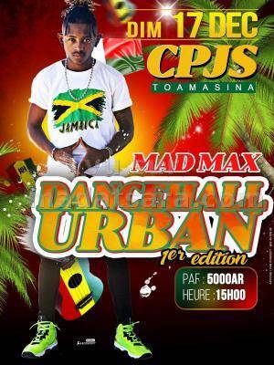 Madmax dancehall urban 1ère édition Gymnase CRJS Toamasina