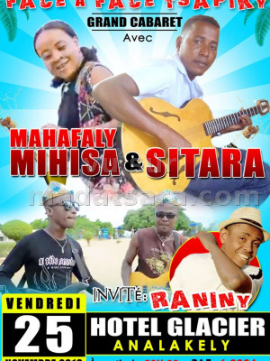 Mahafaly Mihisa‍ & Sitara - invité  : Raniny  - Le Glacier Analakely‍