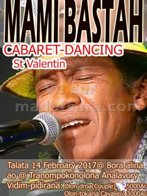 Mami Bastah‍ cabaret dancing St Valentin CFR Analavory‍