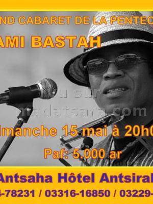 Mami Bastah - cabaret de la Pentecôte - Antsaha Hotel