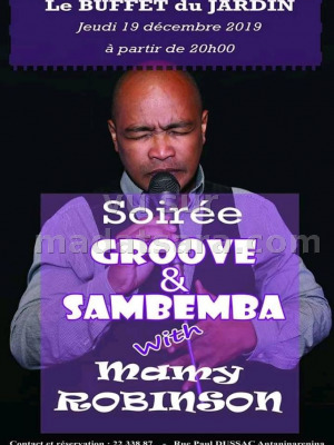 Mamy Robinson‍ - soirée groove & Sambemba - Buffet du Jardin Antaninarenina‍