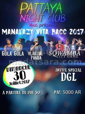 Manal'azy vita bacc au Night Club Pattaya Toamasina