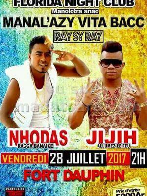 Manalazy vita bacc avec Nhodas & Jijih Florida By Anita - Fort-Dauphin