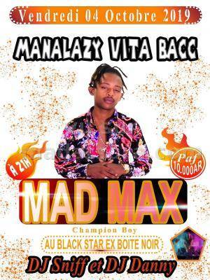 Manalazy vita bacc Mad Max Black Star Antsiranana