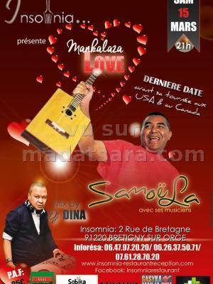 Mankalaza Love avec Samoela et Dj Dina à l'Insomnia