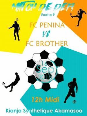 Match de défi Fc penina - Fc brother Kianja Synthetique Akamasoa