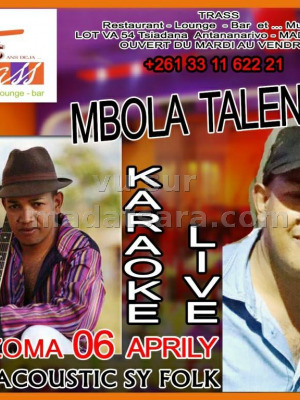Mbola Talenta‍ Karaoke live - TRASS Tsiadana‍