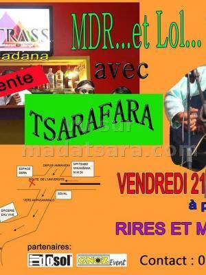 MDR et Lol - Rires et musiques avec Tsarafara au Restaurant Trass Tsiadana