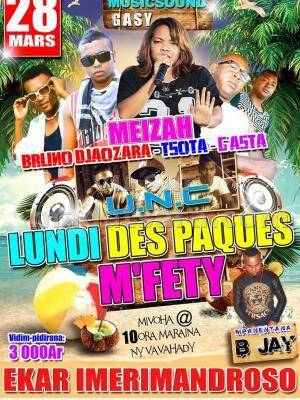 Meizah, Bruno Djaozara, Tsota, Gasta, UNC - Lundi de pâques m'Fety - EKAR Imerimandroso