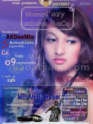 Melanie Walker - Manal'azy afaka Bacc - Ak Dee Mix Club Ankadivato