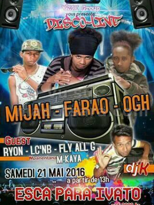 Mijah, Farah & Ogh - Disco-Live au Esca Para Ivato