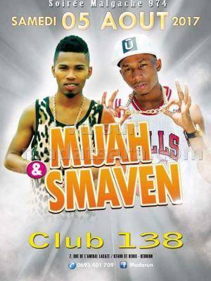 Mijah & Smaven en showcase Club 138 - La Réunion