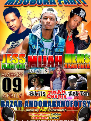 Mijoboka party avec Jess Flavy One‍ , Mijah‍ & Mem's Akademia‍ - Bazar Andoharanofotsy