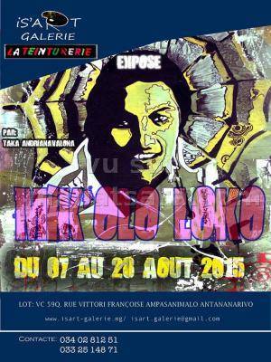 Mik'Olo Loko - exposition par Taka Andrianavalona à Is'Art Galerie Ampasanimalo