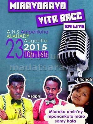 Miravoravo vita bacc en live à l'A.N.S Ampefiloha avec Asaph et Titianah