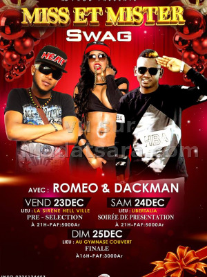 Miss & Mister Swag au Gymnase couvert Mahajanga‍ avec Romeo‍ & Dackman‍