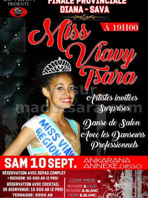 Miss Viavy Tsara - Finale provinciale Diana - Sava - Ankarana Annexe Diégo