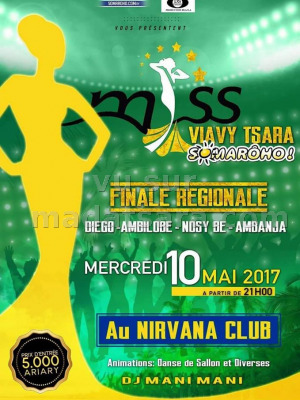 Miss viavy tsara Sômatôho - Finale régionale - Discothèque Nirvana - Ampanefena‍