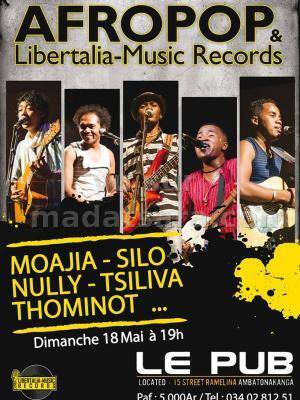 Moajia, Silo, Nully, Tsiliva, Thominot Afropop Libertalia Music Records au Le Pub