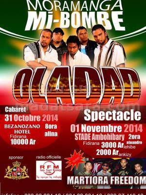 Moramanga Mi-Bombe avec Oladad Cabaret Concert à l'Hotel Bezanozano et au Stade Ambohibary