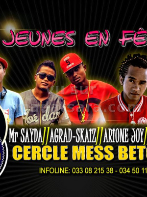 Mr Sayda, Agrad & Skaiz, Arione Joy, Jess Flavi One - Cercle Mess Betongolo - Jeunes en fête