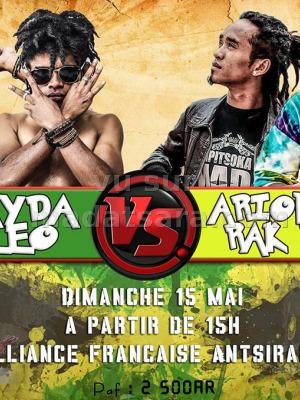 Mr Sayda & Pit Leo vs Arione Joy & Rak Roots - Alliance Française d'Antsirabe