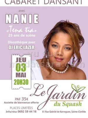 Nanie cabaret dansant Le Jardin Du Squash Sainte-Clotilde