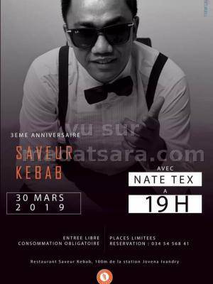 Nate Tex 3eme anniversaire Saveur Kebab Ivandry