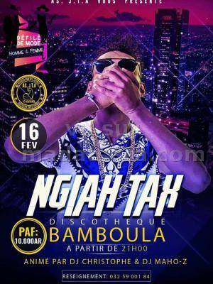 Ngiah Tax Olo Fotsy - Bamboula - Antalaha