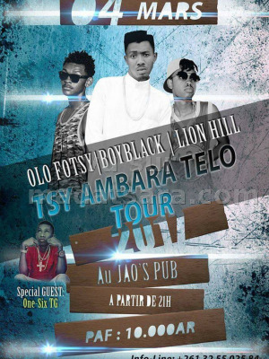 Ngiah Tax Olo Fotsy‍, Boy Black‍ & Lion Hill‍ - tsy ambara telo tour 2017 - JAO'S PUB‍
