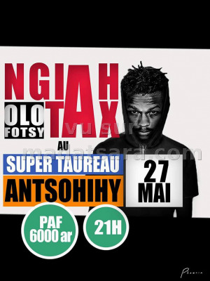 Ngiah Tax Olo Fotsy‍ en show case - Club Super Taureau Antsohihy‍