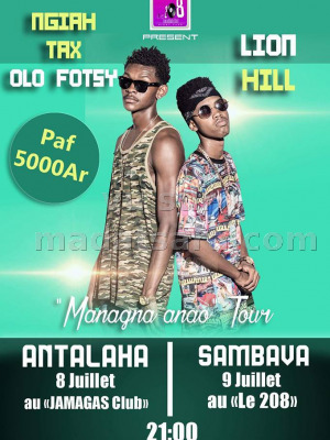 Ngiah Tax Olo Fotsy & Lion Hill en concert au Le 208 Sambava