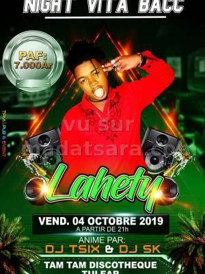 Night vuita bacc Lahety - Discothèque Tam Tam Tuléar