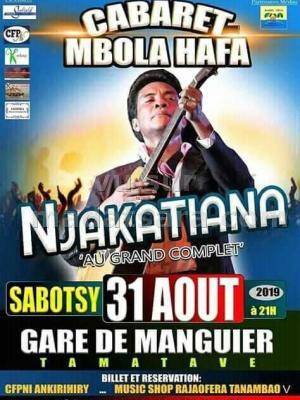 Njakatiana - cabaret mbola hafa Gare des Manguiers Espace Les Pangalanes Toamasina