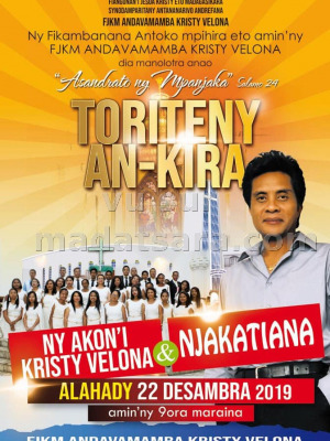 Njakatiana‍ & Ny Akon'i Kristy Velona - Toriteny an-kira - FJKM Andavamamba Kristy Velona‍
