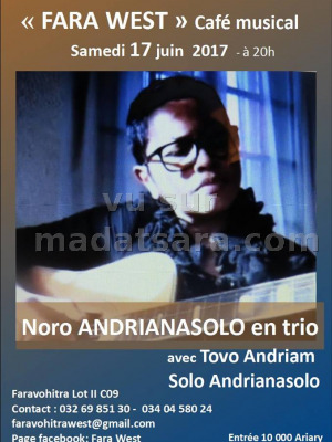Noro Andrianasolo‍ en trio avec Solo Andrianasolo‍ et Tovo Andriam - Fara West Faravohitra‍