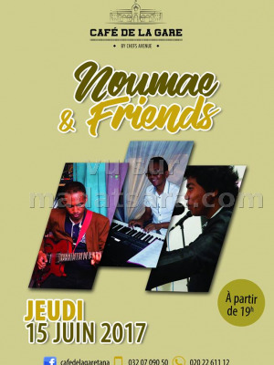 Noumae & friends - Café de la Gare Soarano‍