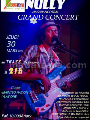 Nully‍ grand concert au TRASS Tsiadana‍