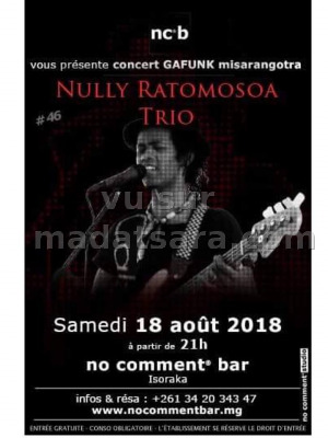 Nully‍ Ratomosoa trio - No Comment Bar Isoraka‍