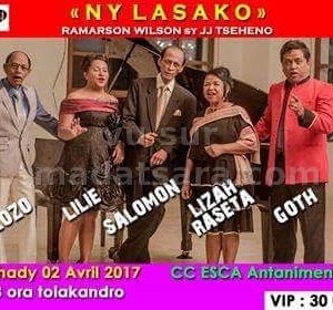 Ny lasako Ramarson Wilson sy JJ Tseheno - avec Zozo‍ , Lilie‍ , Salomon‍ , Lizah Raseta‍ & Gothlieb‍ - CCESCA Antanimena‍